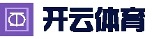开云 - Kaiyun官网首页 - 体育官网官方入口